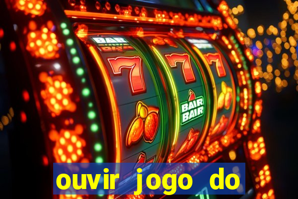 ouvir jogo do vasco ao vivo